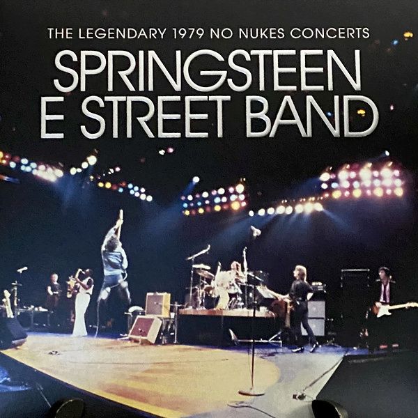 The Legendary 1979 No Nukes Concerts