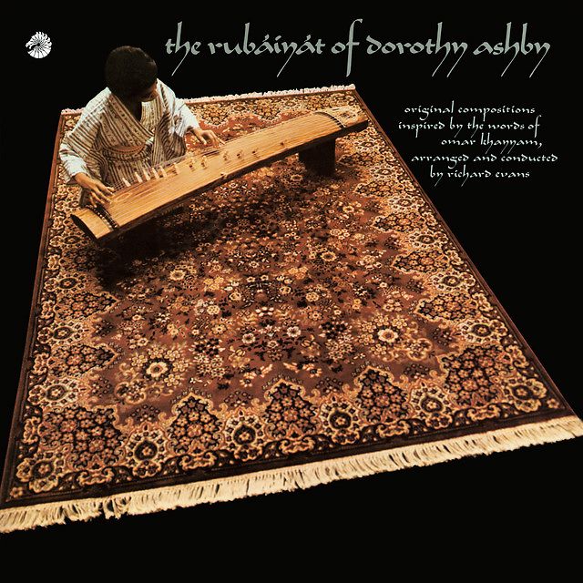 The Rubaiyat Of Dorothy Ashby