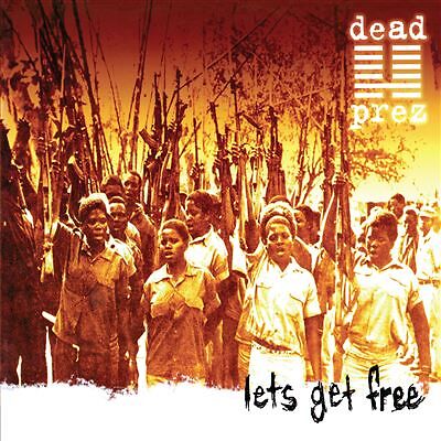 Let's Get Free - 25th Anniversary Edition
