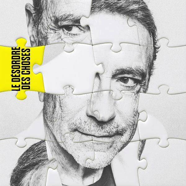 Le Désordre Des Choses