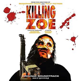 Killing Zoe (Original Soundtrack)