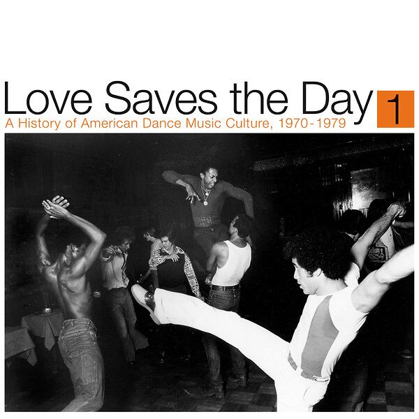 Love Saves The Day (A History Of American Dance Music Culture, 1970-1979) (Part 1)