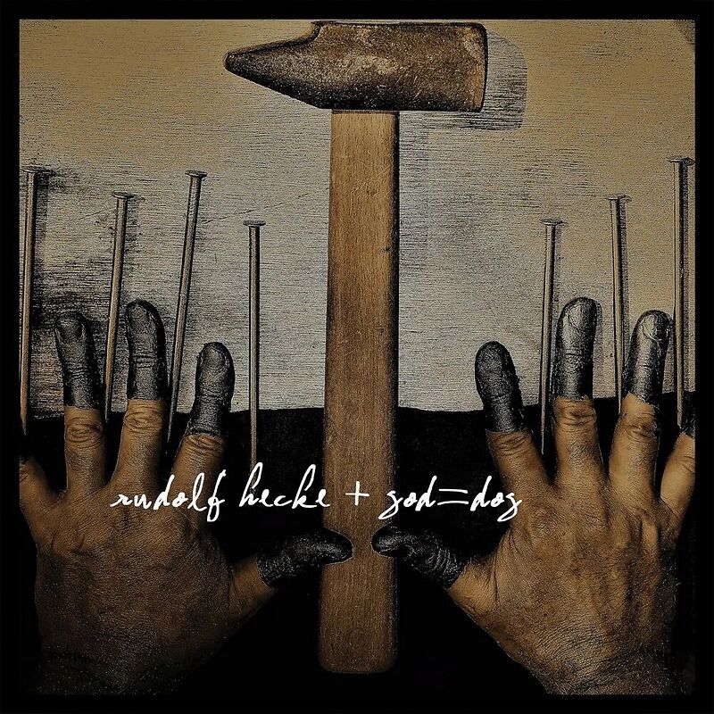Rudolf Hecke + God = Dog