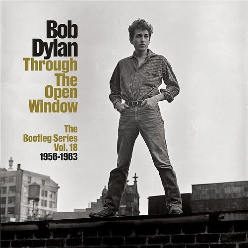 The Bootleg Series: Vol. 18: Through The Open Window