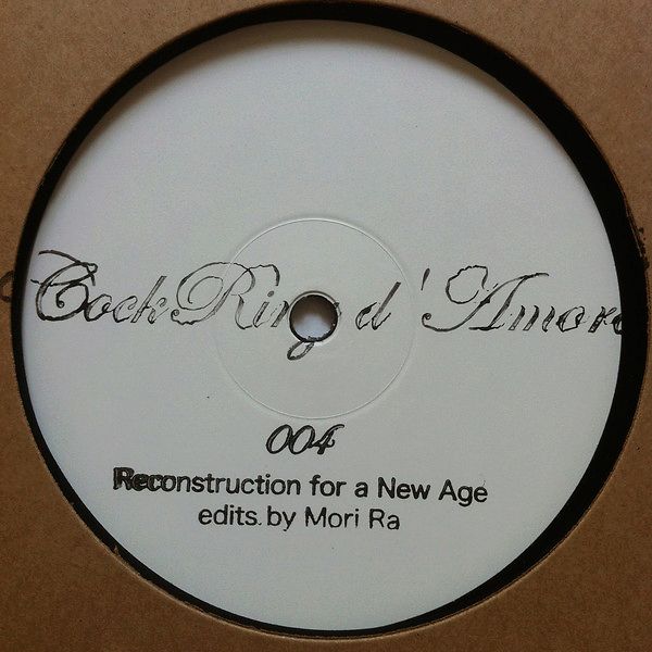 CockRing d'Amore 004 - Reconstruction For A New Age