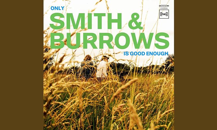 Smith & Burrows - Aimee Move On