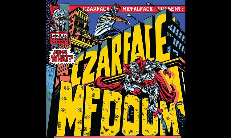 CZARFACE & MF DOOM - The King and Eye (feat. Darryl DMC McDaniels)