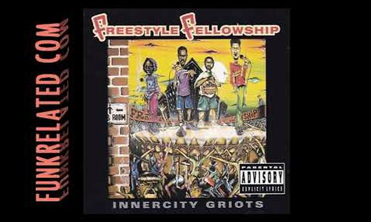 Freestyle Fellowship - Inner City Boundaries