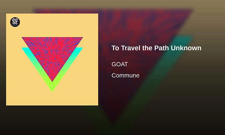 To Travel the Path Unknown