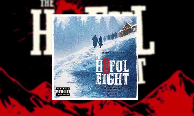 The Hateful Eight Soundtrack - L'Ultima Diligenza di Red Rock, N (Ennio Morricone)
