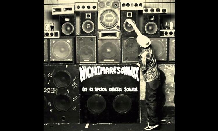 Nightmares on wax-  me!