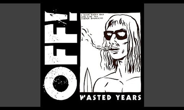 Wasted Years