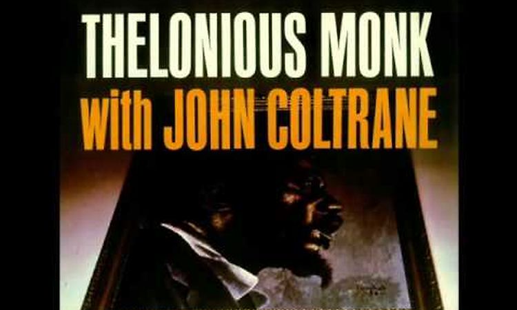 Thelonious Monk Quartet - Ruby, My Dear