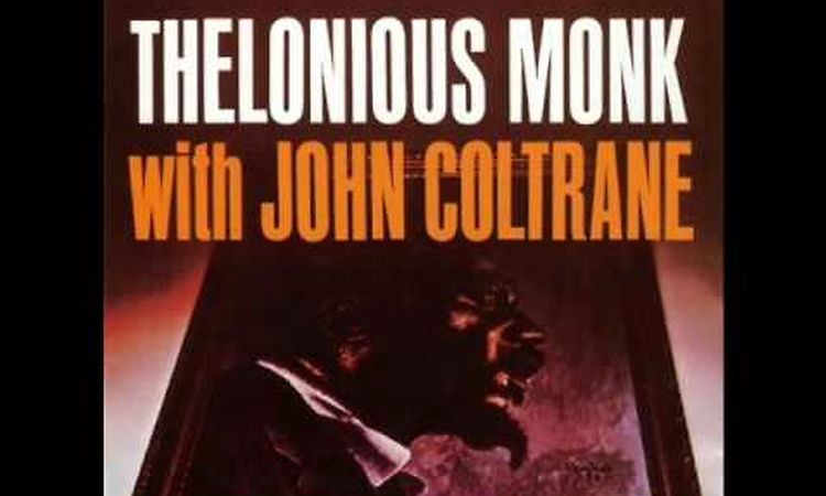 Thelonious Monk Quartet - Trinkle, Tinkle