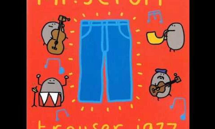 Mr. Scruff - Ahoy There!