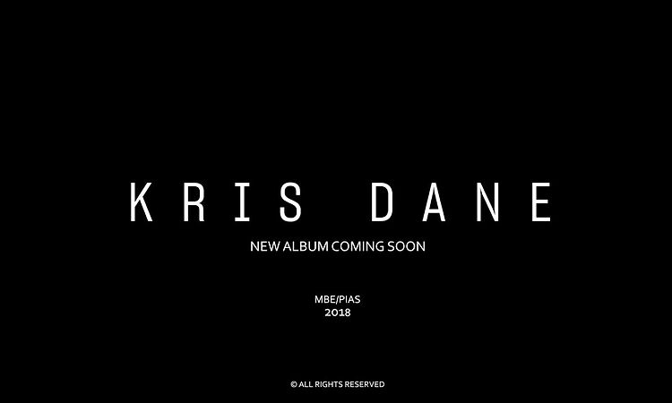 Kris Dane "Shades" - First release from the new album U.N.S.U.I. coming out in June 2018 !