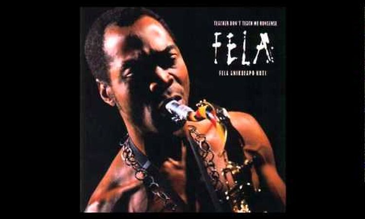 Fela Kuti - Teacher Don't Teach Me Nonsense