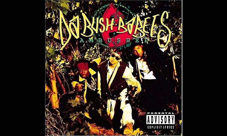 Da Bush Babees - Ambushed - Put It Down; Soundclash