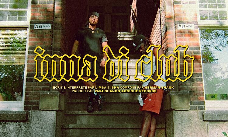 ISHA x Limsa d'Aulnay - Inna Di Club (Prod. Herman Shank)