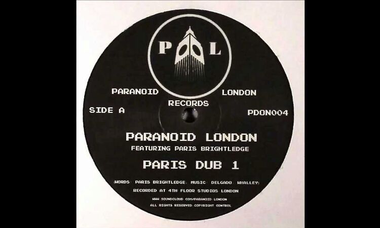 Paranoid London Feat Paris Brightledge - Dub 1