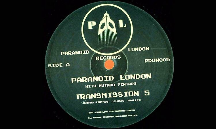Paranoid London - Transmission 5