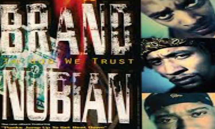 (Classic)?Brand Nubians - In God We Trust (1992) New Rochelle NY complete album