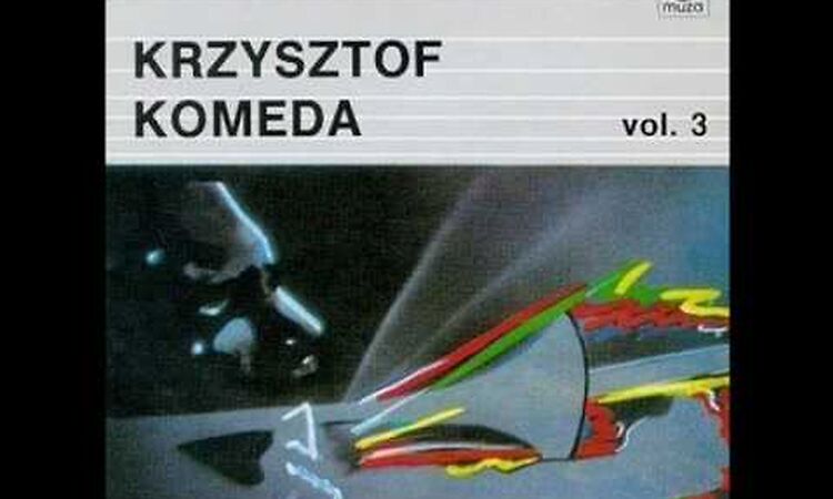 Krzysztof Komeda - Crazy Girl