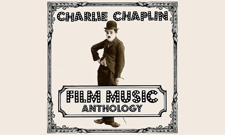 Charlie Chaplin Film Music Anthology - Nightclub (From "City Lights")