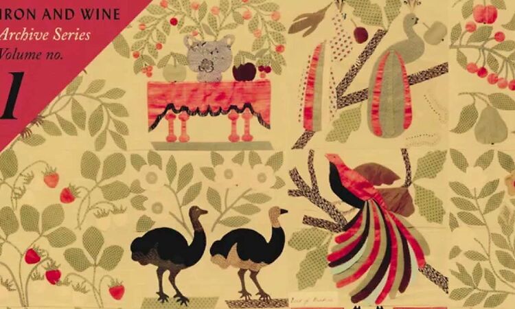 Iron & Wine - "Sing Song Bird" [FULL ALBUM STREAM 7 of 16]