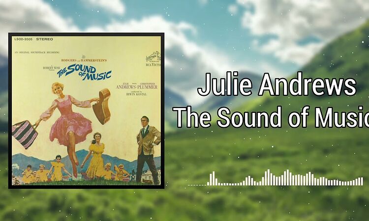 The Sound of Music - Julie Andrews