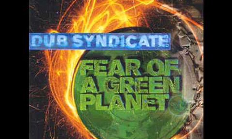 Dub Syndicate - Sizzle Bud