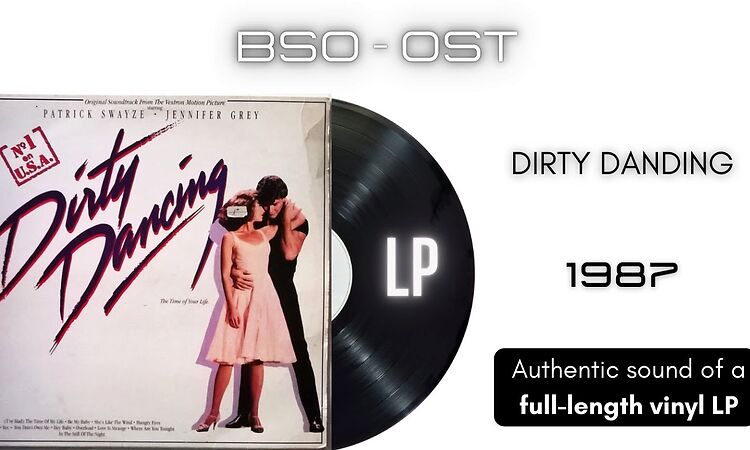 Dirty Dancing [LP Full Album]