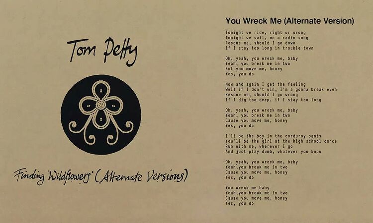 Tom Petty and the Heartbreakers - You Wreck Me (Alternate Version) [Official Audio]