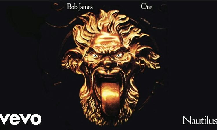 Bob James - Nautilus (audio)