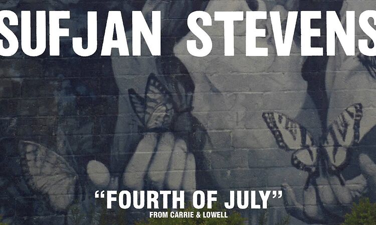 Sufjan Stevens, "Fourth Of July" (Official Audio)