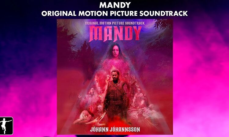 Mandy - Johann Johannsson - Soundtrack Preview (Official Video)