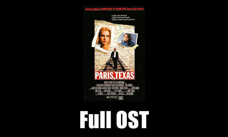 Paris, Texas (1984) - Full Official Soundtrack