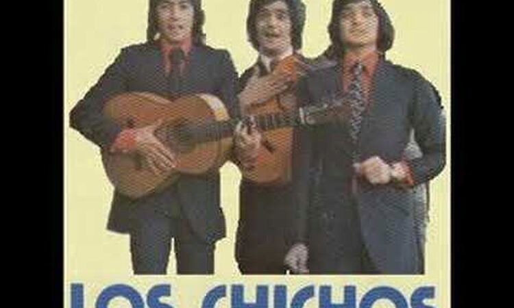 Los Chichos No se por que