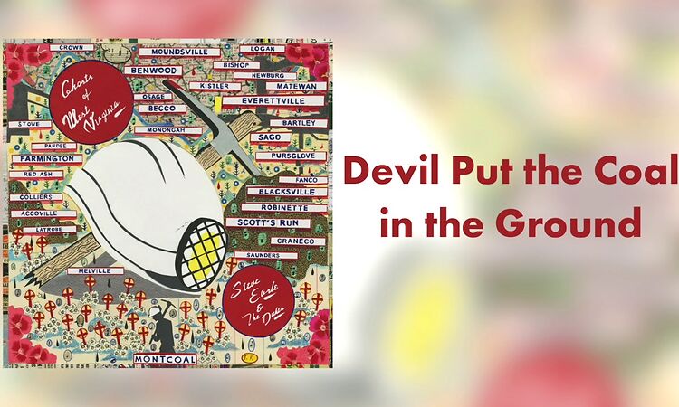 Steve Earle & The Dukes - "Devil Put the Coal in the Ground" [Audio Only]