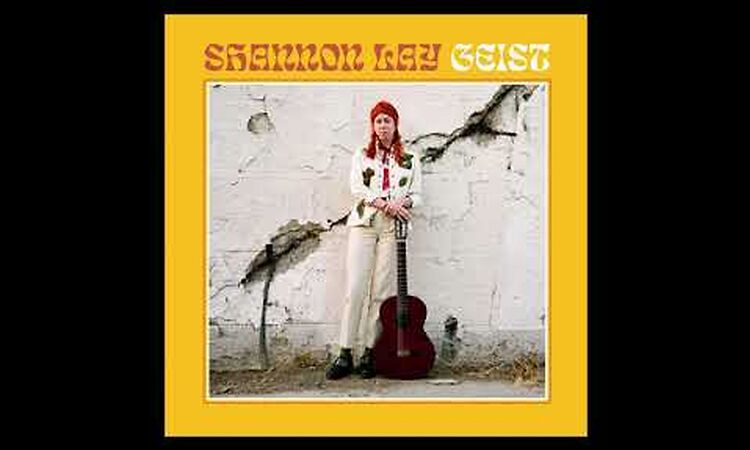 Shannon Lay - Geist