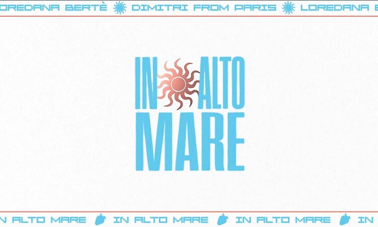 Loredana Bertè & Dimitri From Paris - In alto mare (REMIX) - (Official Visual Video)