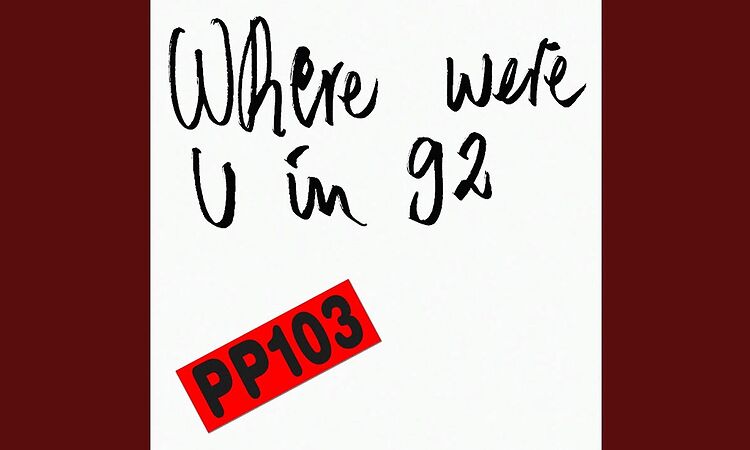  Where Were U In 92?