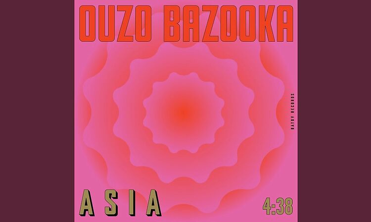 Ouzo Bazooka - Asia