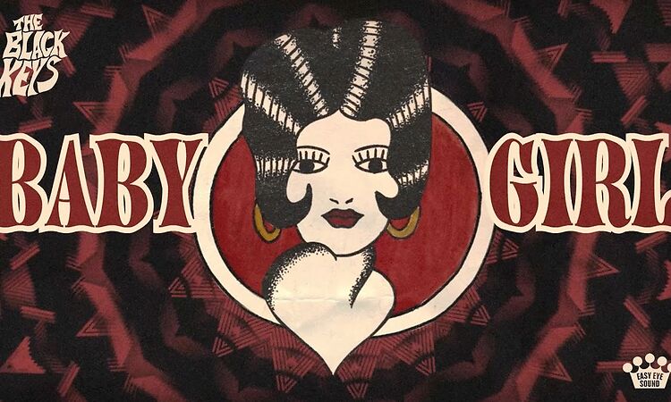 The Black Keys - Babygirl (Official Lyric Video)