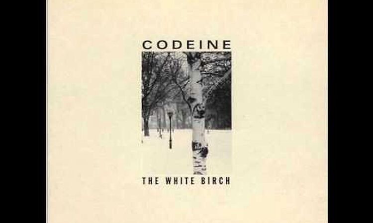 Codeine - The White Birch (Full Album)