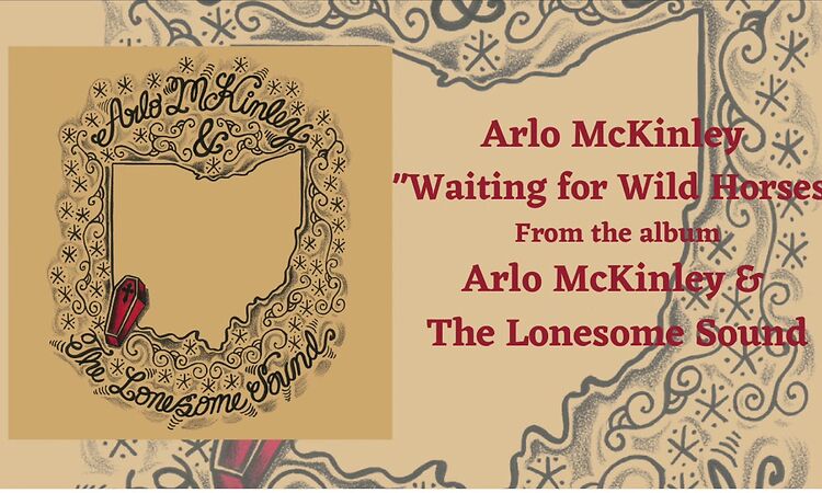 Arlo McKinley - "Waiting for Wild Horses" - Arlo McKinley & The Lonesome Sound