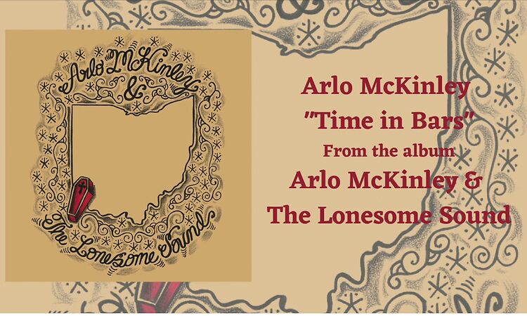 Arlo McKinley - "Time in Bars" - Arlo McKinley & The Lonesome Sound