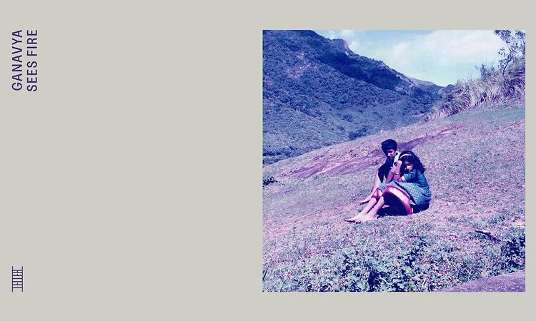 ganavya - Sees Fire (Official Audio)