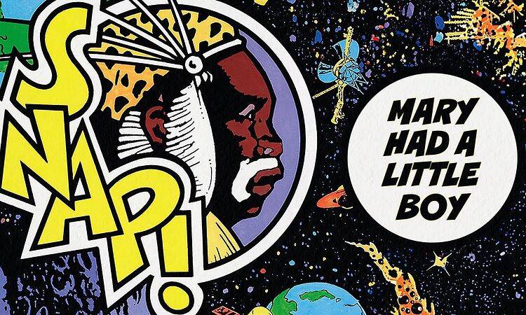 SNAP! - Mary Had A Little Boy (Official Audio)