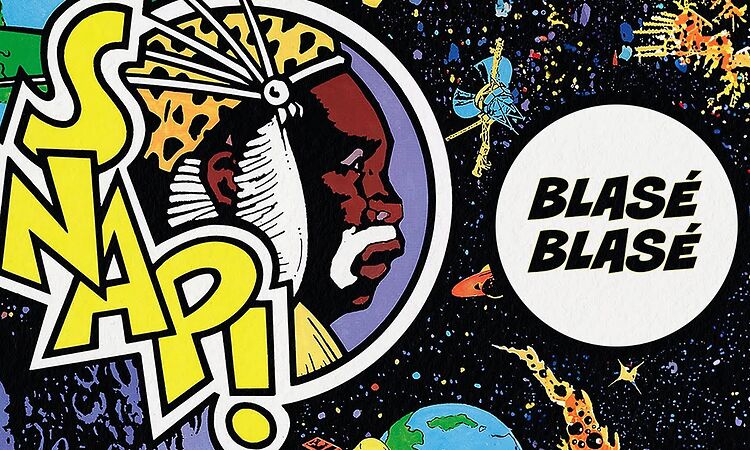 SNAP! - Blasé Blasé (Official Audio)